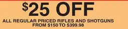 Dunham's Sports ALL REGULAR PRICED RIFLES AND SHOTGUNS offer