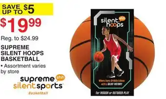 Dunham's Sports SUPREME SILENT HOOPS BASKETBALL offer