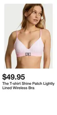 Victoria's Secret The T-shirt Shine Patch Lightly Lined Wireless Bra offer