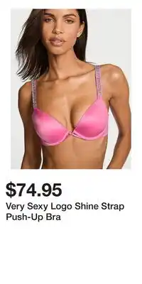 Victoria's Secret Very Sexy Logo Shine Strap Push-Up Bra offer