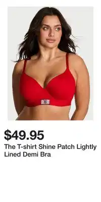 Victoria's Secret The T-shirt Shine Patch Lightly Lined Demi Bra offer