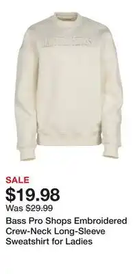 Cabela's Bass Pro Shops Embroidered Crew-Neck Long-Sleeve Sweatshirt for Ladies offer
