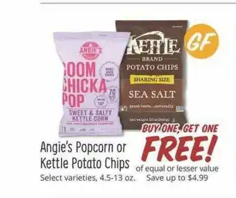 Sprouts Farmers Market Angie's Popcorn Or Kettle Potato Chips Select Varieties offer