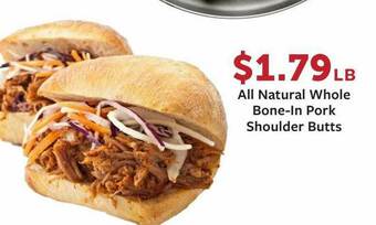 Fareway All Natural Whole Bone-in Pork Shoulder Butts offer