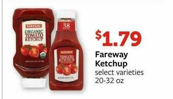 Fareway Fareway Ketchup Select Varieties offer