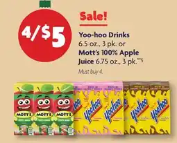 Family Dollar Yoo-hoo Drinks 6.5 oz., 3 pk. or Mott's 100% Apple Juice 6.75 oz., 3 pk. **§ offer
