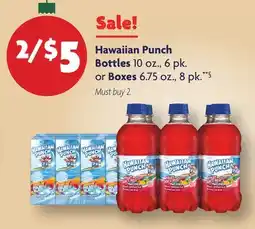 Family Dollar Hawaiian Punch Bottles 10 oz., 6 pk. or Boxes 6.75 oz., 8 pk.**§ offer