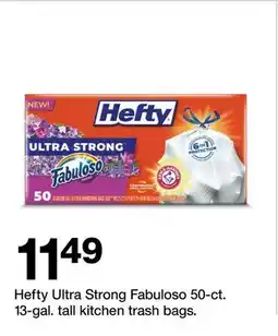Target Hefty Ultra Strong Fabuloso 50-ct. 13-gal. tall kitchen trash bags offer