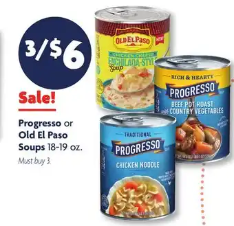 Family Dollar Progresso or Old El Paso Soups offer