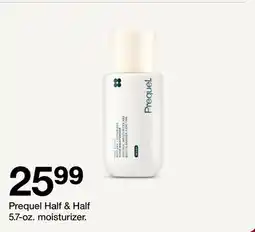 Target Prequel Half & Half 5.7 - oz. moisturizer offer