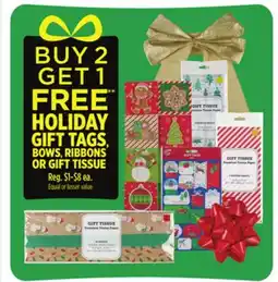 Dollar General HOLIDAY GIFT TAGS, BOWS, RIBBONS OR GIFT TISSUE offer