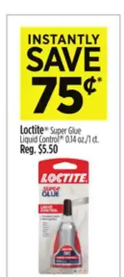 Dollar General Loctite Super Glue Liquid Control offer