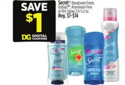 Dollar General Secret Deodorant Fresh, Outlast , Aluminum Free or Dry Spray offer