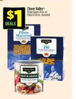 Dollar General Clover Valley Pasta Sauce or Pasta offer