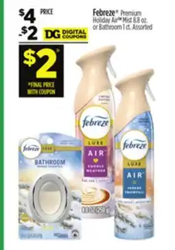 Dollar General Febreze Premium Holiday Air Mist or Bathroom offer