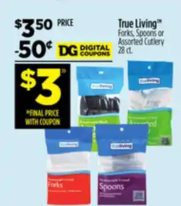 Dollar General True Living TM Forks, Spoons or Assorted Cutlery offer