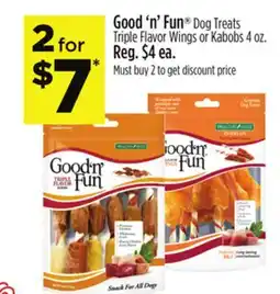 Dollar General Good'n'Fun Dog Treats Triple Flavor Wings or Kabobs offer