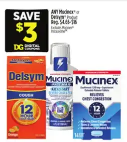 Dollar General ANY Mucinex or Delsym Product offer