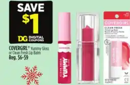 Dollar General COVERGIRL Yummy Gloss or Clean Fresh Lip Balm offer