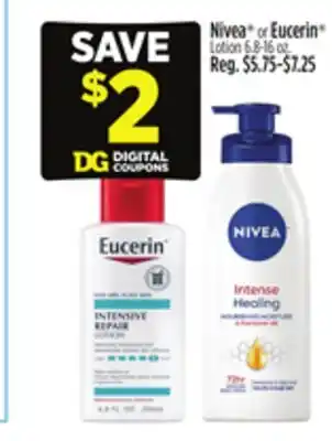 Dollar General Nivea or Eucerin Lotion offer