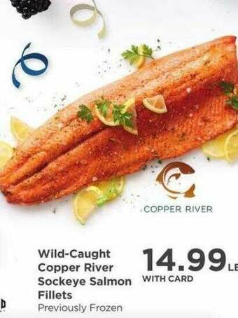 QFC Wild-caught Copper River Sockeye Salmon Fillets offer