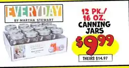 Ollie's BY MARTHA STEWART 12 PK./16 OZ. CANNING JARS offer