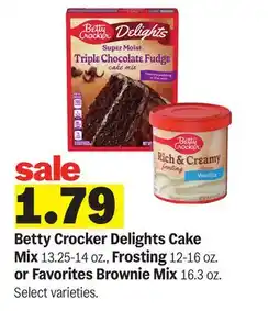 Meijer Betty Crocker Delights Cake Mix 13.25-14 oz., Frosting 12-16 oz. or Favorites Brownie Mix 16.3 oz offer