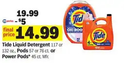 Meijer Tide Liquid Detergent 117 or 132 oz., Pods 57 or 76 ct. or Power Pods* 45 ct offer
