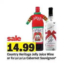 Meijer Country Heritage Jolly Juice Wine or Fa La La La Cabernet Sauvignon offer