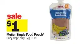 Meijer Meijer Single Food Pouch Baby offer