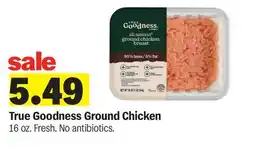 Meijer True Goodness Ground Chicken offer
