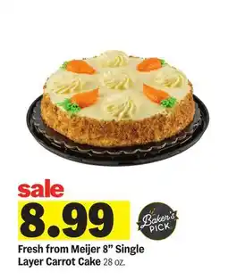 Meijer Fresh from Meijer 8 Single Layer Carrot Cake offer