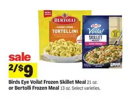 Meijer Birds Eye Voila! Frozen Skillet Meal 21 oz. or Bertolli Frozen Meal 13 oz offer