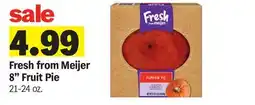 Meijer Fresh from Meijer 8 Fruit Pie offer