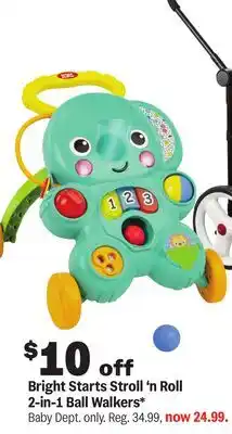 Meijer Bright Starts Stroll'n Roll 2-in-1 Ball offer