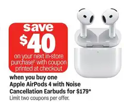 Meijer when you buy one Apple AirPods 4 with Noise Cancellation Earbuds for $179 offer