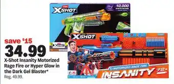Meijer X-Shot Insanity Motorized Rage Fire or Hyper Glow in the Dark Gel Blaster offer