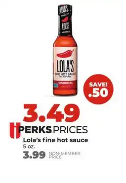 Hy-Vee Lola's fine hot sauce offer