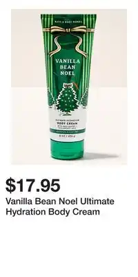 Bath & Body Works Vanilla Bean Noel Ultimate Hydration Body Cream offer