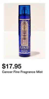 Bath & Body Works Cancer Fine Fragrance Mist offer