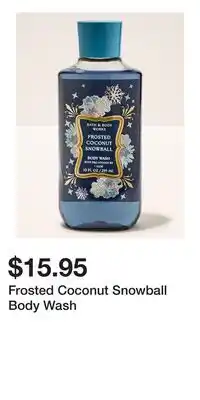 Bath & Body Works Frosted Coconut Snowball Body Wash offer