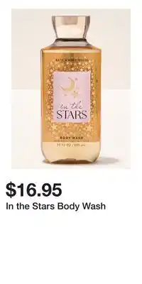 Bath & Body Works In the Stars Body Wash offer