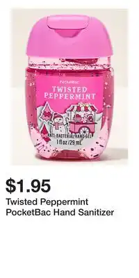 Bath & Body Works Twisted Peppermint PocketBac Hand Sanitizer offer