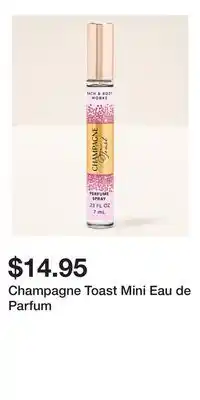 Bath & Body Works Champagne Toast Mini Eau de Parfum offer