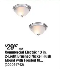 The Home Depot Commercial Electric 13 in. 2-Light Brushed Nickel Flush Mount with Frosted Glass Shade (2-Pack) offer