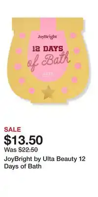Ulta Beauty JoyBright by Ulta Beauty 12 Days of Bath offer