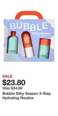 Ulta Beauty Bubble Silky Season 3-Step Hydrating Routine offer