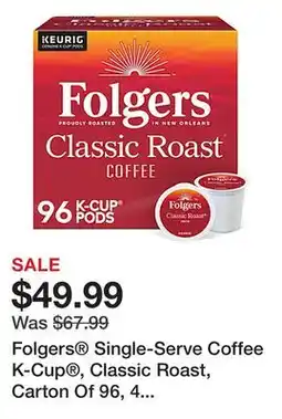 Office Depot Folgers Single-Serve Coffee K-Cup , Classic Roast, Carton Of 96, 4 x 24 Per Box offer