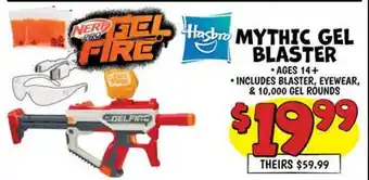 Ollie's MYTHIC GEL BLASTER offer