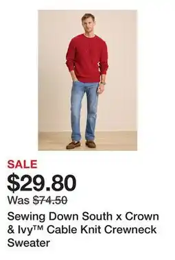 Belk Sewing Down South x Crown & Ivy Cable Knit Crewneck Sweater offer
